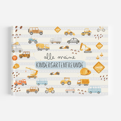 Freundebuch Bagger und Fahrzeuge, Autos für den Kindergarten oder die Krippe